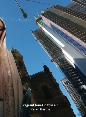 Vagabond (Un) dans l'air - Vagrant (One) In Thin Air