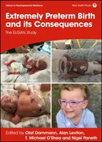 L'accouchement extrêmement prématuré et ses conséquences : L'étude Elgan - Extremely Preterm Birth and Its Consequences: The Elgan Study