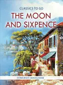 La lune et les six pence - The Moon and Sixpence