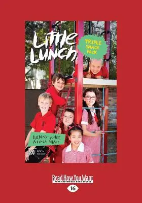 Triple Snack Pack : Little Lunch Series (Large Print 16pt) - Triple Snack Pack: Little Lunch Series (Large Print 16pt)