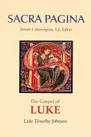 Évangile de Luc : Sacra Pagina, Livre de poche - Gospel of Luke: Sacra Pagina, Paperback