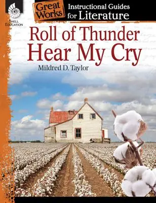 Rouleau de tonnerre, entends mon cri - Roll of Thunder, Hear My Cry