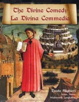 La Divine Comédie / La Divina Commedia - Traduction parallèle italien/anglais - The Divine Comedy / La Divina Commedia - Parallel Italian / English Translation
