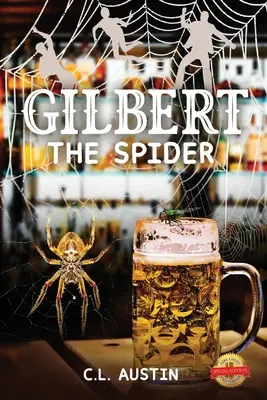 Gilbert l'araignée - Gilbert The Spider