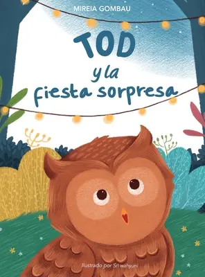 Tod y la fiesta sorpresa