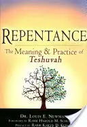 Le repentir : Le sens et la pratique de la Teshuvah - Repentance: The Meaning and Practice of Teshuvah