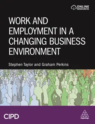 Le travail et l'emploi dans un environnement économique en mutation - Work and Employment in a Changing Business Environment