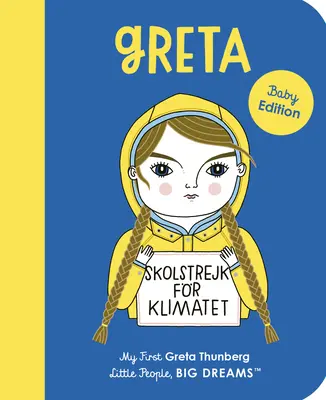 Greta Thunberg : Ma première Greta Thunberg - Greta Thunberg: My First Greta Thunberg