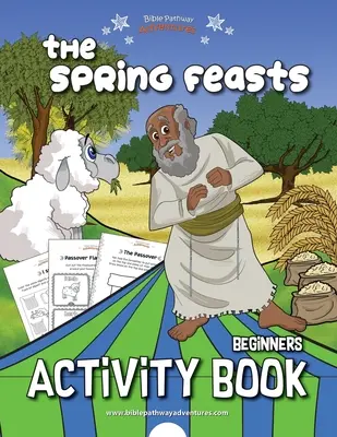 Les fêtes de printemps : cahier d'activités pour débutants - The Spring Feasts Beginners Activity Book