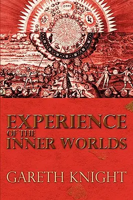 L'expérience des mondes intérieurs - Experience of the Inner Worlds