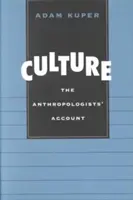 La culture : Le récit des anthropologues - Culture: The Anthropologists' Account