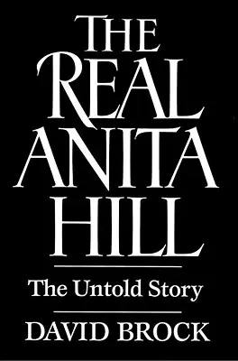 La vraie Anita Hill : L'histoire inédite - The Real Anita Hill: The Untold Story
