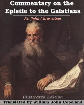 Commentaire sur l'épître aux Galates - Commentary on the Epistle to the Galatians
