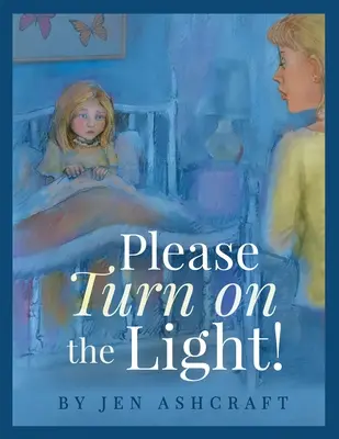 Allumez la lumière ! - Please Turn On The Light!