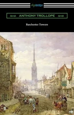 Les Tours de Barchester - Barchester Towers