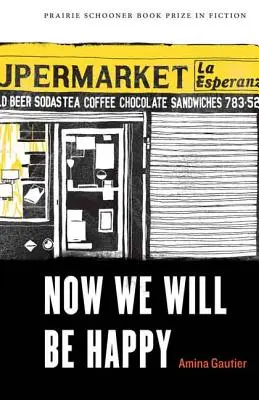 Maintenant nous serons heureux - Now We Will Be Happy