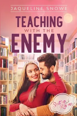 Enseigner avec l'ennemi - Teaching with the Enemy