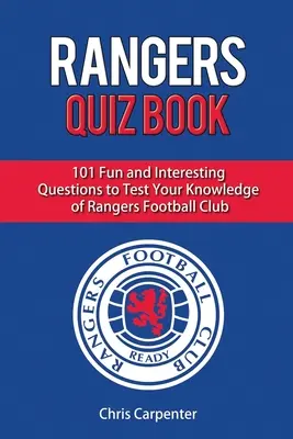 Quiz sur les Rangers - Rangers Quiz Book