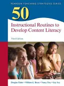 50 routines d'enseignement pour développer la littératie dans les contenus - 50 Instructional Routines to Develop Content Literacy