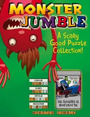 Monster Jumble(r) : Une collection de puzzles qui fait froid dans le dos ! - Monster Jumble(r): A Scary Good Puzzle Collection!