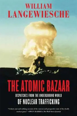 Le bazar atomique - The Atomic Bazaar