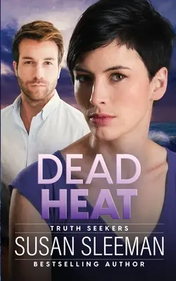 Dead Heat : Les Chercheurs de Vérité - Livre 4 - Dead Heat: Truth Seekers - Book 4