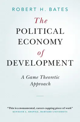 L'économie politique du développement - The Political Economy of Development