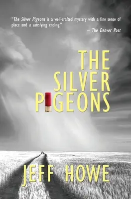 Les pigeons d'argent - The Silver Pigeons