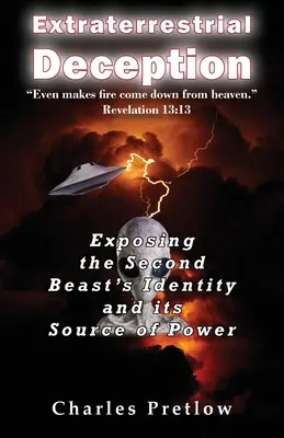 La tromperie extraterrestre - Extraterrestrial Deception