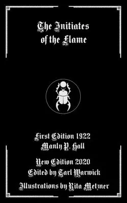Les initiés de la flamme - The Initiates of the Flame