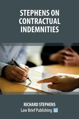 Stephens sur les indemnités contractuelles - Stephens on Contractual Indemnities