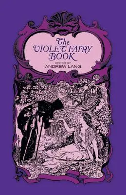 Le livre des fées violettes - The Violet Fairy Book