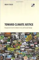 Vers la justice climatique : Perspectives sur la crise climatique et le changement social - Toward Climate Justice: Perspectives on the Climate Crisis and Social Change