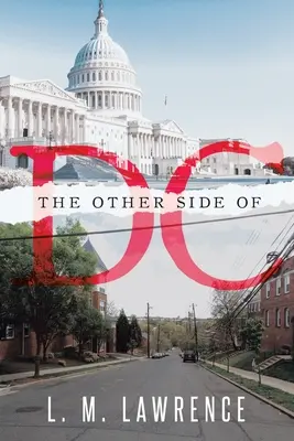 L'autre côté de DC - The Other Side of DC