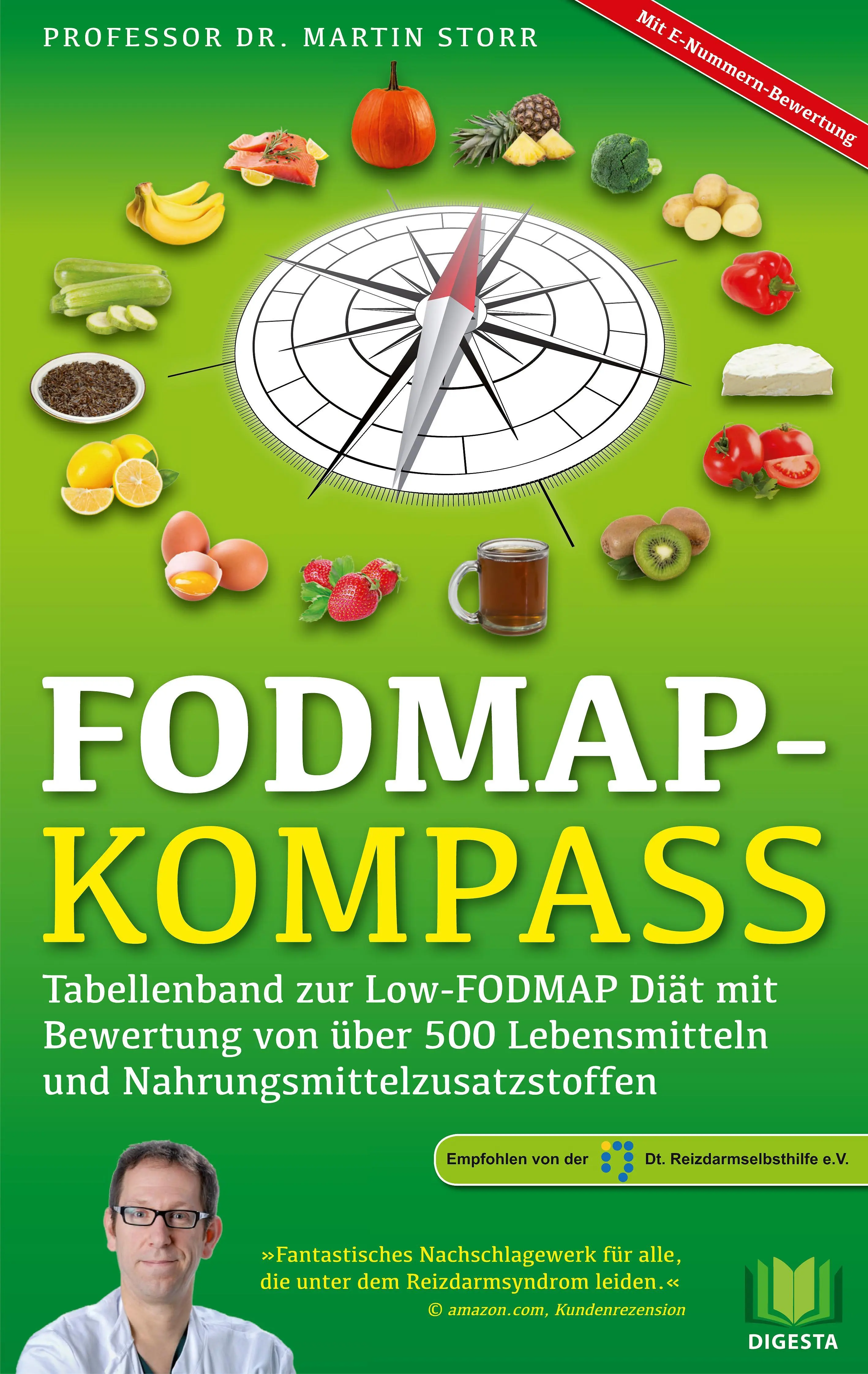 FODMAP-Kompass : Tabellenband zur Low-FODMAP Dit mit Bewertung von ber 500 Lebensmitteln und Nahrungsmittelzusatzstoffen - FODMAP-Kompass: Tabellenband zur Low-FODMAP Dit mit Bewertung von ber 500 Lebensmitteln und Nahrungsmittelzusatzstoffen