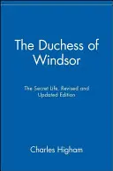 La duchesse de Windsor : La vie secrète - The Duchess of Windsor: The Secret Life