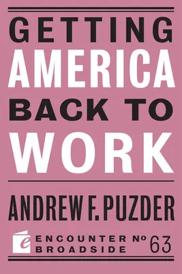 Remettre l'Amérique au travail - Getting America Back to Work
