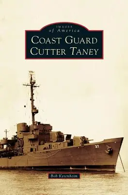 Garde-côte Taney - Coast Guard Cutter Taney