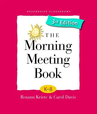 Le livre de la réunion du matin - The Morning Meeting Book