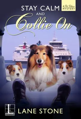 Restez calme et continuez le colley - Stay Calm and Collie On