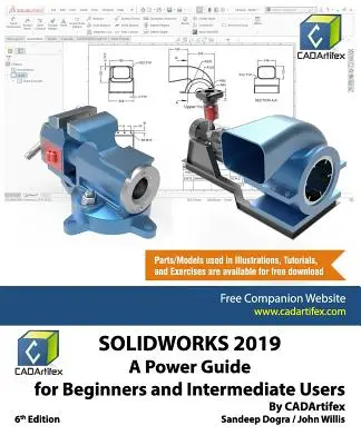 Solidworks 2019 : Un guide puissant pour les débutants et les utilisateurs intermédiaires - Solidworks 2019: A Power Guide for Beginners and Intermediate User