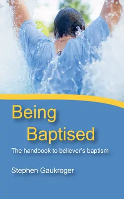 Être baptisé - Being Baptised