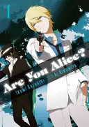 Are You Alice, Vol. 1 - Are You Alice?, Vol. 1