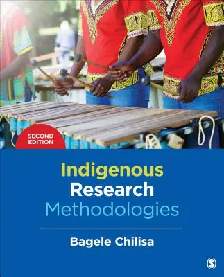 Méthodologies de recherche autochtones - Indigenous Research Methodologies