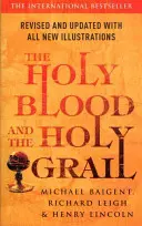 Le Saint Sang et le Saint Graal - Holy Blood And The Holy Grail