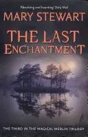 Dernier enchantement - Last Enchantment