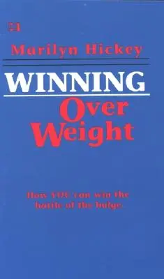 Vaincre le poids - Winning Over Weight