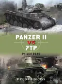 Panzer II Vs 7tp : Pologne 1939 - Panzer II Vs 7tp: Poland 1939