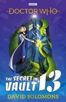 Doctor Who : Le secret de la chambre forte 13 - Doctor Who: The Secret in Vault 13