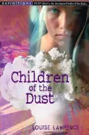 Les enfants de la poussière - Children Of The Dust
